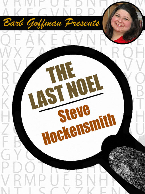 Title details for The Last Noel by Steve Hockensmith - Available